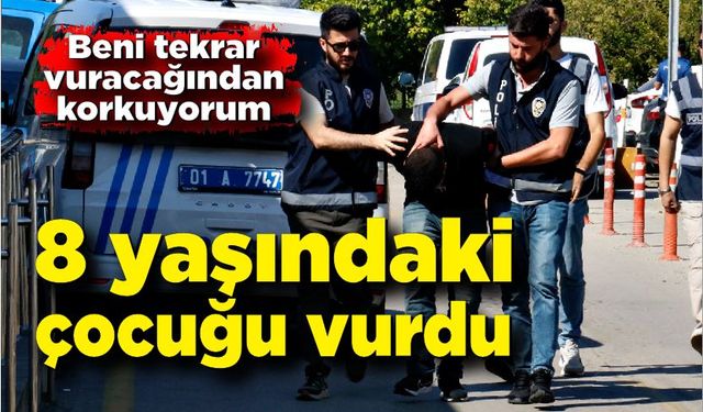 8 yaşındaki çocuğu vurdular!