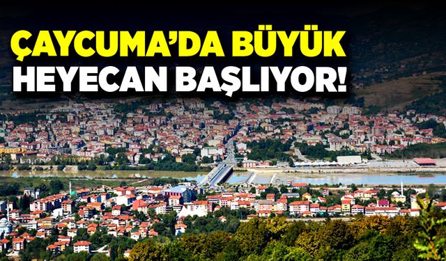 Çaycuma’da büyük heyecan başlıyor