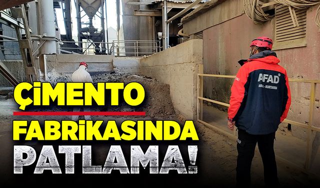 Çimento fabrikasında facia!