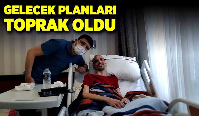 Gelecek planları toprak oldu, depremzede 8 ay sonra hayatını kaybetti