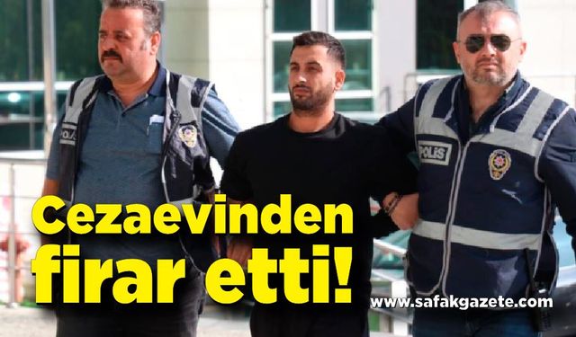 Cezaevinden firar etti, yorganların arasında yakalandı