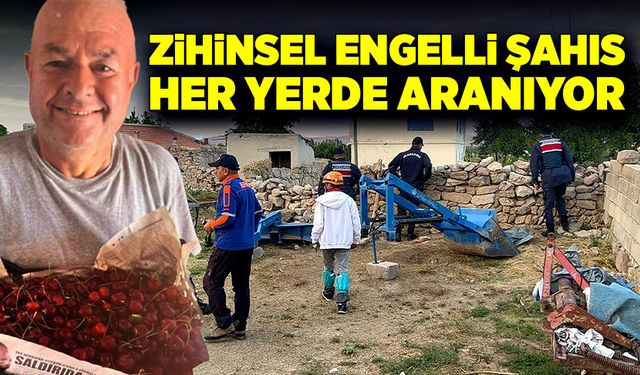 Zihinsel engelli şahıs kayıplara karıştı