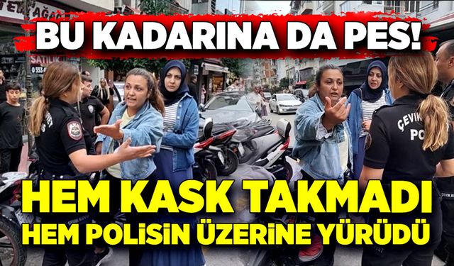 Hem kask takmadı, hem polisin üzerine yürüdü!