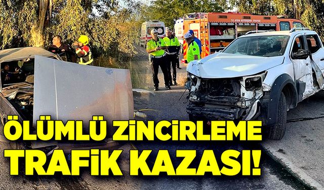 Ölümlü zincirleme trafik kazası!