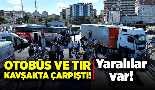 Otobüs ve tır kavşakta çarpıştı! Yaralılar var!