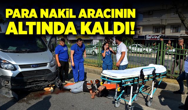 Kamyonete arkadan çarptı, sürücü para nakil aracının altında kaldı