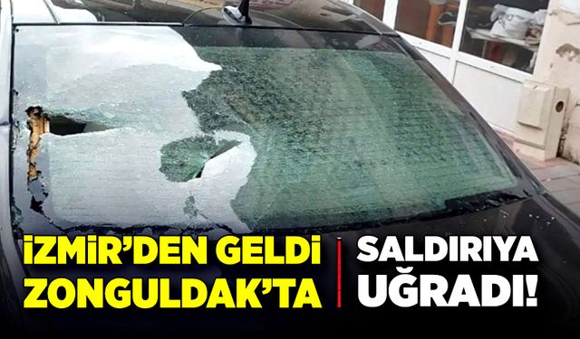 İzmir’den geldi, Zonguldak’ta saldırıya uğradı