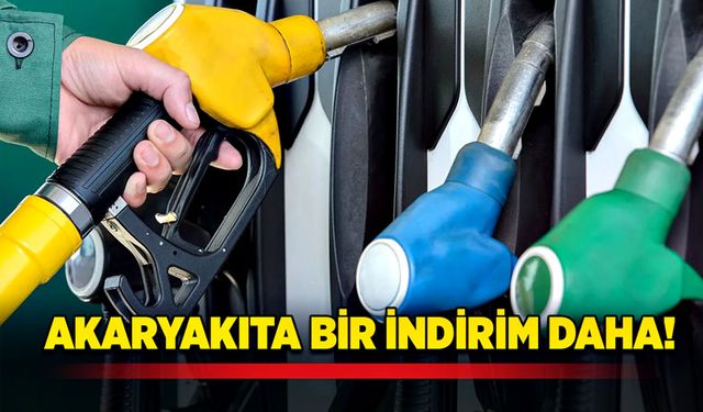 Akaryakıta bir indirim daha!