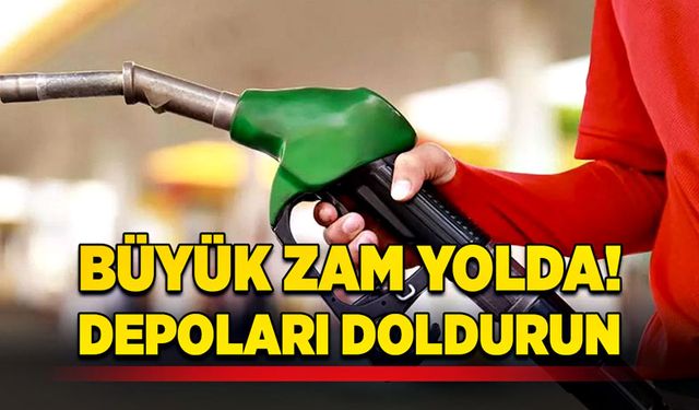 Büyük zam yolda! Depoları doldurun