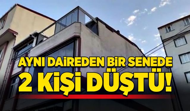 Aynı daireden bir senede 2 kişi düştü!