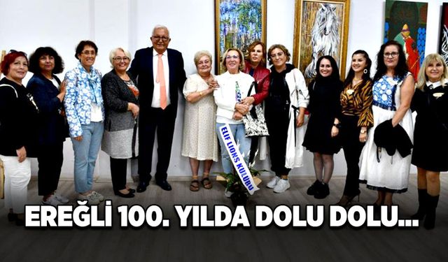 Ereğli 100. yılda dolu dolu…