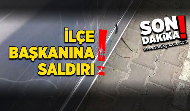 İlçe başkanına  saldırı!