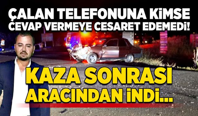 Çalan telefonuna kimse cevap vermeye cesaret edemedi!