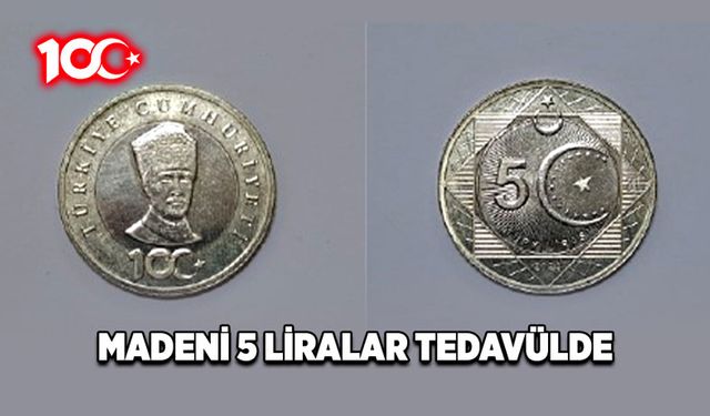 Madeni 5 liralar tedavülde