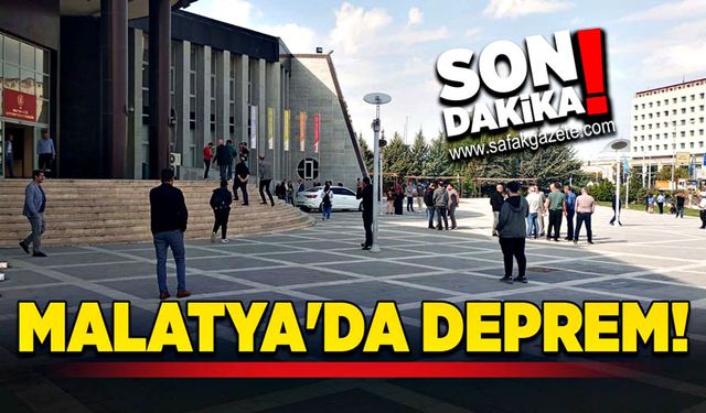 Malatya'da deprem korkuttu!