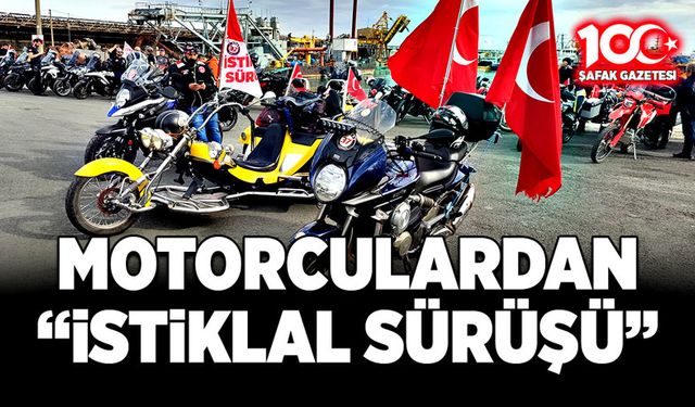 Motorculardan “İstiklal Sürüşü”