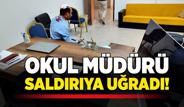 Okul müdürü saldırıya uğradı!