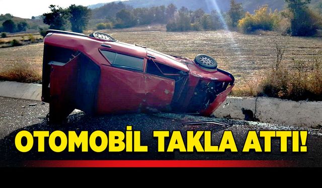 Kastamonu'da otomobil takla attı! 2 yaralı