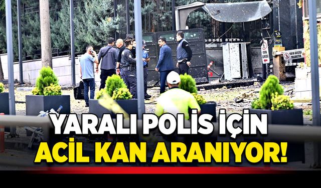 Yaralı Polis İçin Acil Kan Aranıyor!