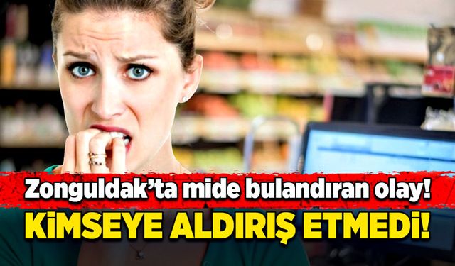 Zonguldak’ta mide bulandıran olay! Kimseye aldırış etmedi!