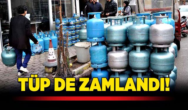 Tüp de zamlandı