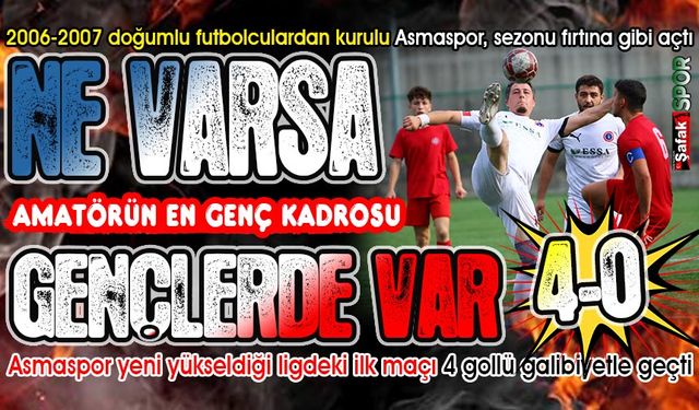 Asmaspor gençlerle çok farklı: 4-0