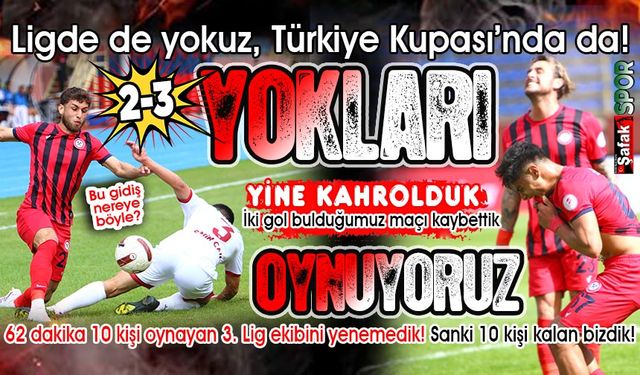 27’de 10 kişi kalan Tokat’a elendik! Zonguldak Kömürspor hiç tat vermiyor! 2-3