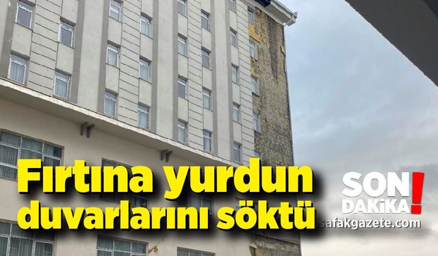 Fırtına öğrenci yurdunun yalıtım malzemelerini duvardan ayırdı