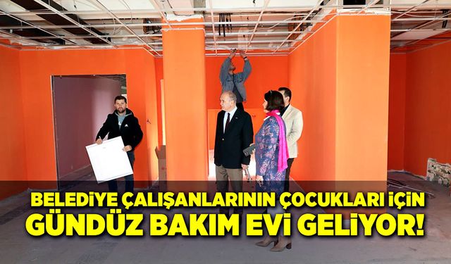 Belediye çalışanlarının çocukları için gündüz bakım evi geliyor!