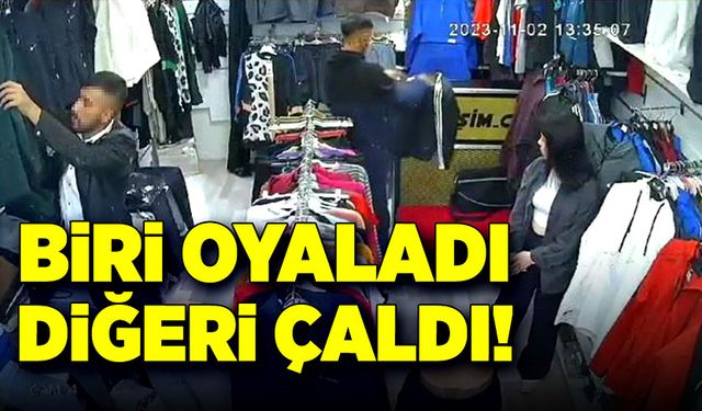 Biri oyaladı, diğeri çaldı!