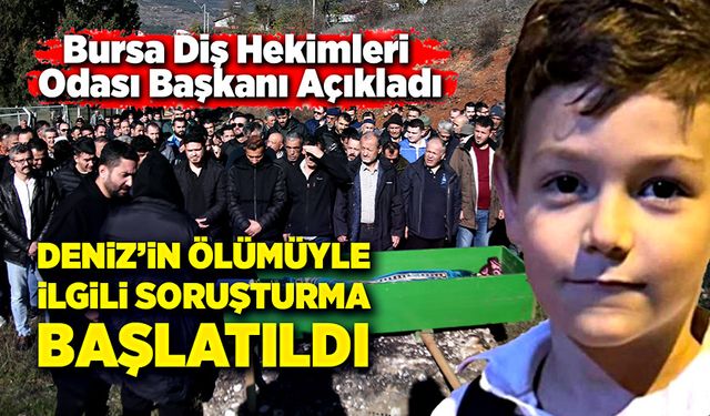 Deniz'in ölümüyle ilgili soruşturma başlatıldı!