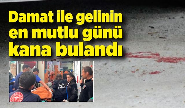 En mutlu günleri kana bulandı; Damat şoförü vurdu