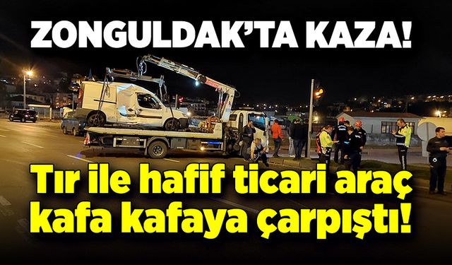 Tır ile hafif ticari araç kafa kafaya çarpıştı!