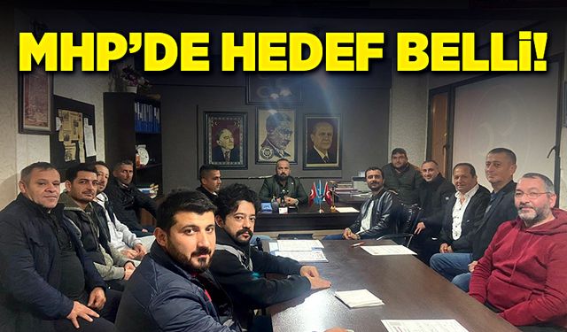 MHP’de hedef belli!