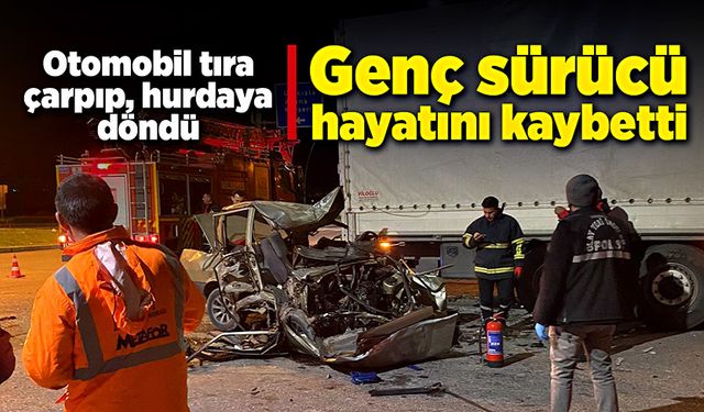 Otomobilin hurdaya döndüğü kazada, genç sürücü öldü!