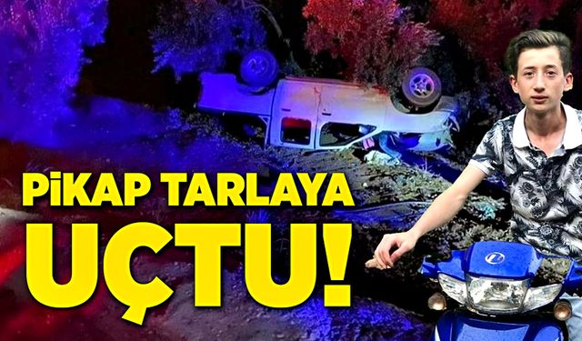 Kontrolden çıkan pikap tarlaya uçtu!