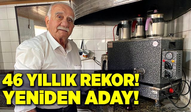 46 yıllık rekor! Yeniden aday oldu!