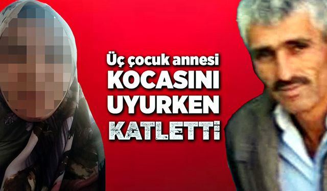 Kanlı gece! Uyurken kocasını katletti!