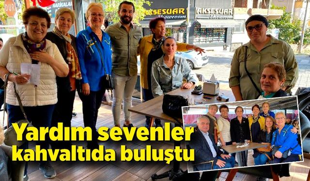 Çaycumalı yardım sevenler kahvaltıda buluştu