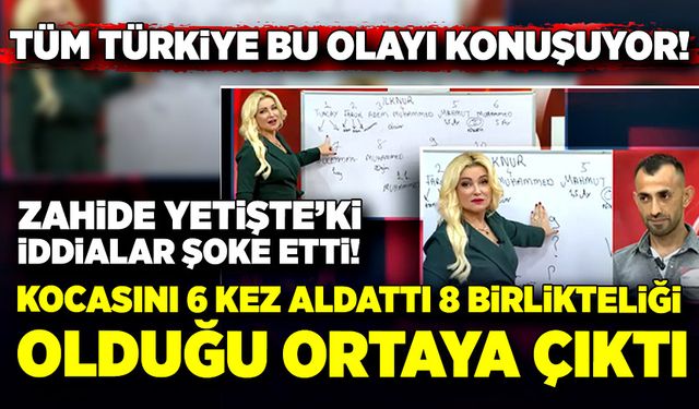 Kocasını 6 kez aldattı, 8 birlikteliği olduğu ortaya çıktı!