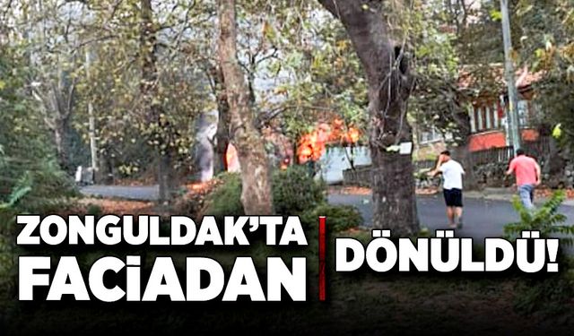 Zonguldak’ta faciadan dönüldü! Ortalık alev aldı!