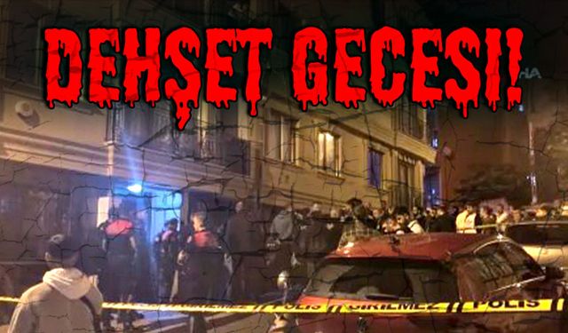 Dehşet gecesi!