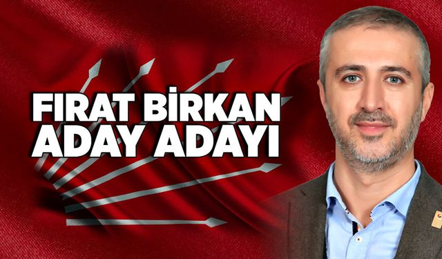 Fırat Birkan Aday Adayı