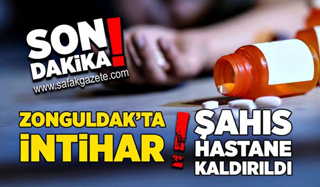 Zonguldak’ta intihar! Şahıs hastaneye kaldırıldı