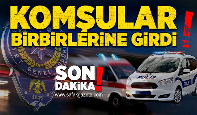 Mahallede komşular birbirlerine girdi