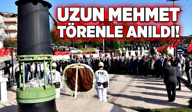 Uzun Mehmet, törenle anıldı