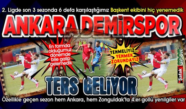 Zonguldak Kömürspor’un Ankara Demirspor’a şansı hiç tutmuyor... 6 maçta da galibiyet yok!