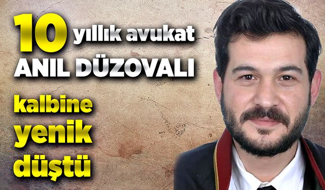 10 yıllık avukat kalbine yenik düştü!