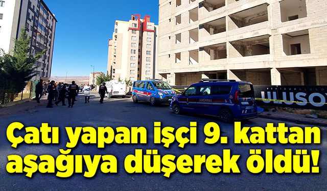 Çatı yapan işçi 9. kattan aşağı düştü!