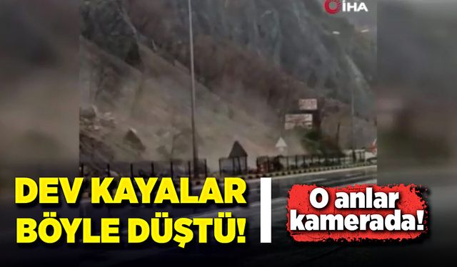 Karayoluna düşen dev kayalar kamerada!